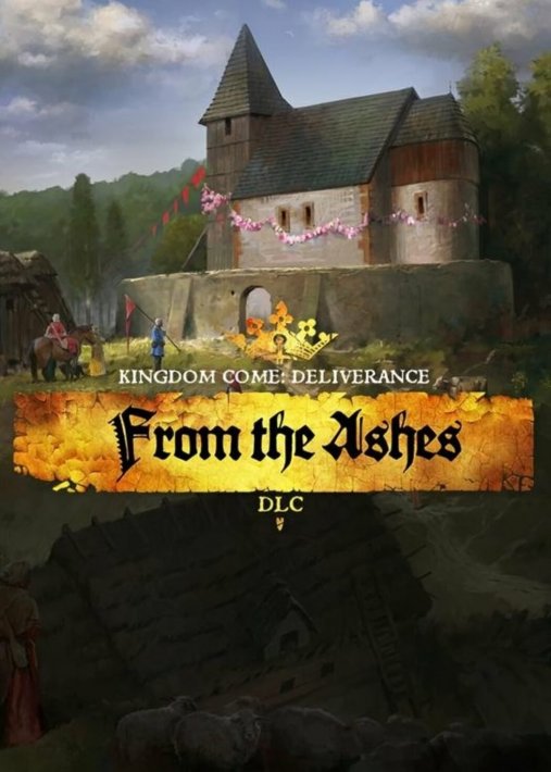 Kingdom Come: Deliverance - From the Ashes cover